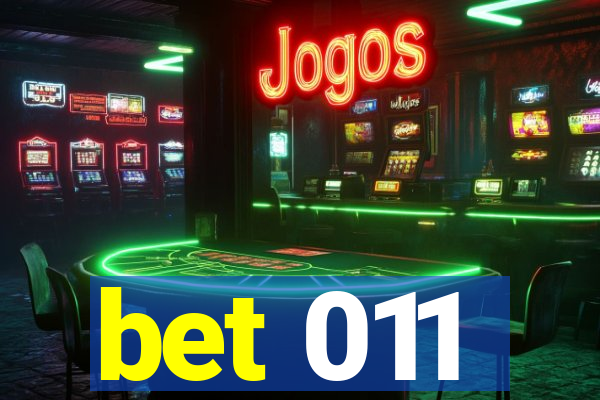 bet 011